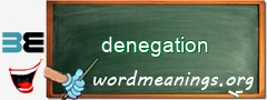 WordMeaning blackboard for denegation